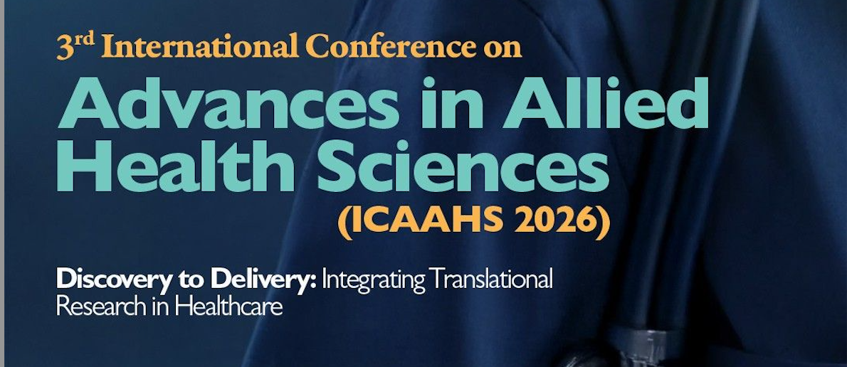 International Conference on Advances in Allied Health Sciences (ICAAHS) October 29–30, 2026.